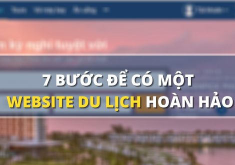 7 bước để có một website hoàn hảo