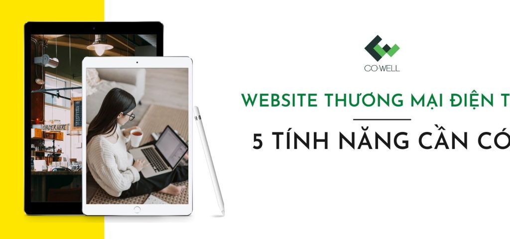 5 TINH NANG CAN CO