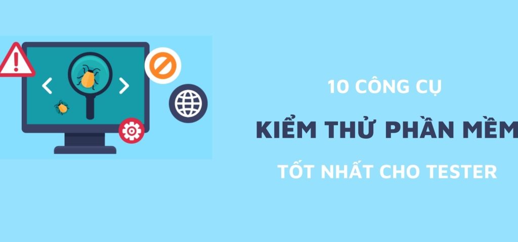 cong cu kiem thu phan mem feature