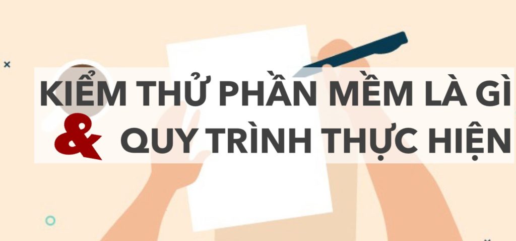 kiem thu phan mem la gi